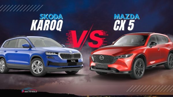 Skoda Karoq vs Mazda CX-5 UAE: Specs, Performance & Best Mid-Size SUV for Dubai Families