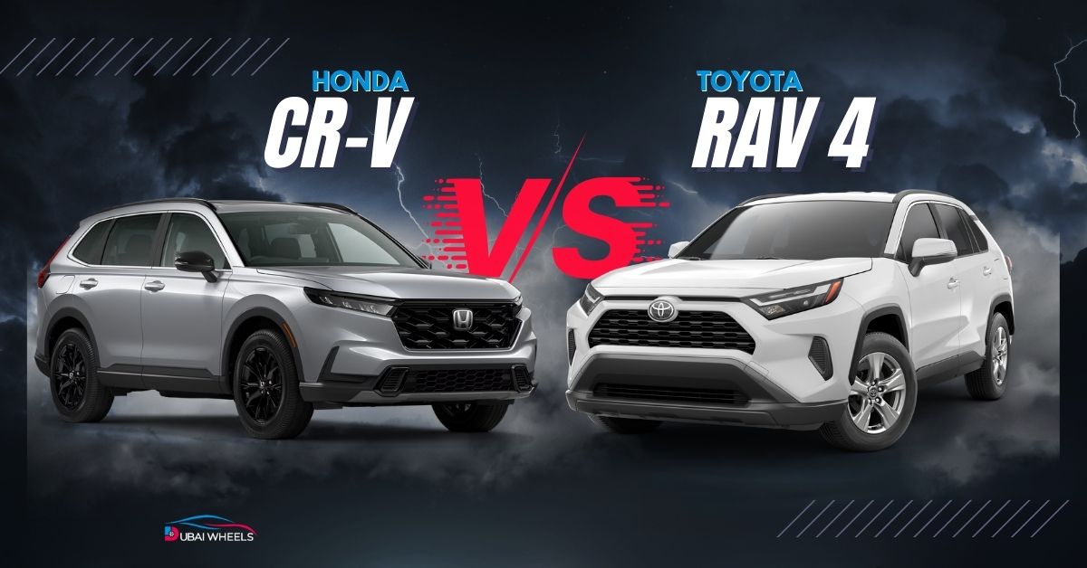Toyota RAV4 vs Honda CR-V UAE: Complete Comparison of Price, Features, Fuel Economy & Ownership Costs