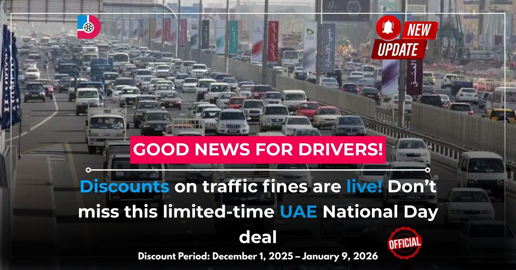 Sharjah & Other Emirates Announce Traffic Fine Discounts Ahead of UAE National Day 2025
