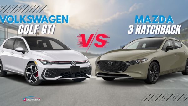 Mazda 3 Hatchback vs Volkswagen Golf GTI UAE: Which Hatchback Is Better for Daily Driving and Performance in 2026?