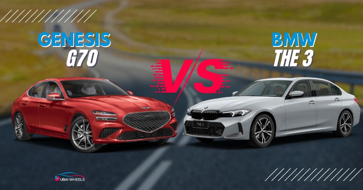 Genesis G70 vs BMW 3 Series UAE: Price, Performance, Comfort & Ownership Comparison