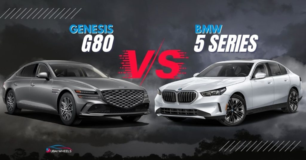 Genesis G80 vs BMW 5 Series UAE 2026: Complete Executive Sedan Comparison