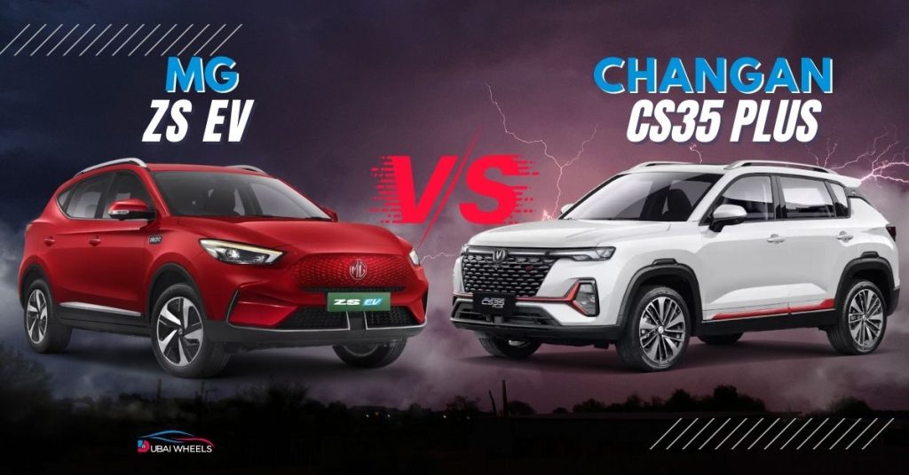 Petrol vs Electric SUV Showdown: Changan CS35 Plus vs MG ZS EV UAE