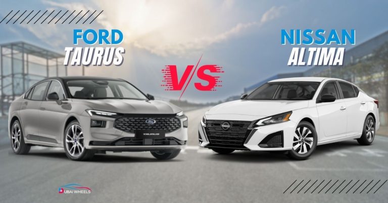 Ford Taurus vs Nissan Altima UAE: Price, Specs, Fuel Economy & Full Comparison Guide