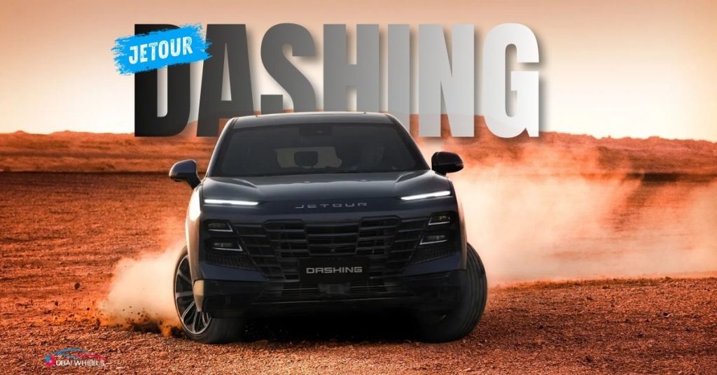 Jetour Dashing Price in UAE 2026 – Specs, Features, EMI & Review