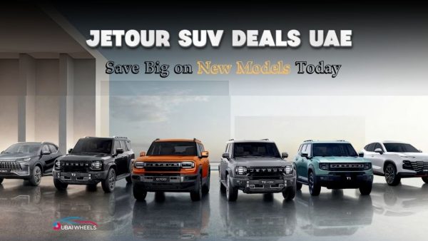 Jetour SUV Deals UAE: Save Big on New Models Today