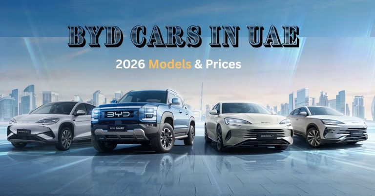 BYD Cars UAE 2026, Prices, Models, Features, Deals