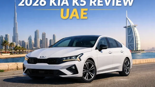 2026 Kia K5 2026 Review UAE – Specs, Price & Buying Tips