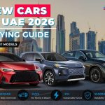 New Cars in UAE: Complete Buying Guide (2026)