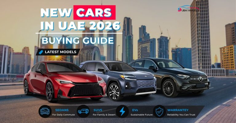 New Cars in UAE: Complete Buying Guide (2026)