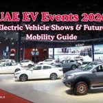 UAE EV Events 2026: Electric Vehicle Shows & Future Mobility Guide