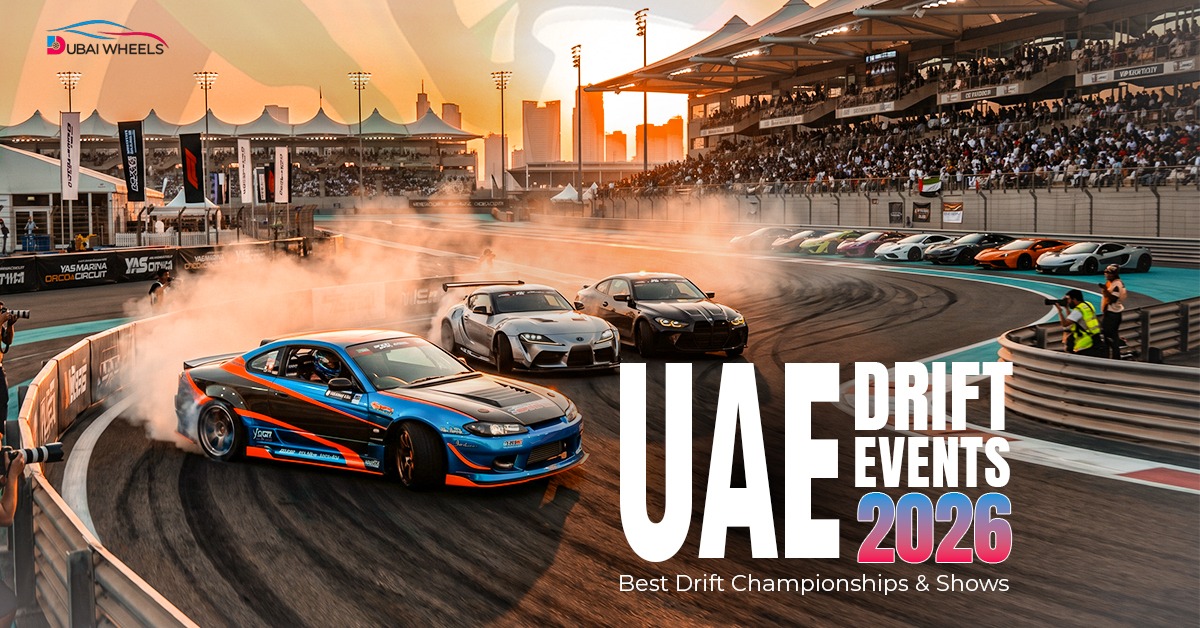 UAE Drift Events 2026: Best Drift Championships & Shows