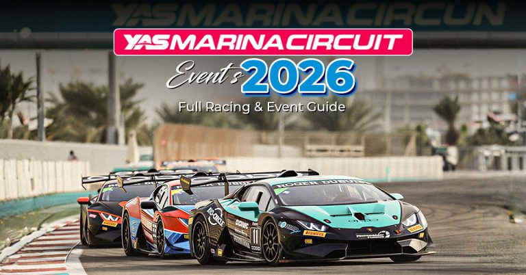 Yas Marina Circuit Events 2026: Full Racing & Event Guide