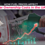 How Fuel Prices Affect Car Ownership Costs in the UAE