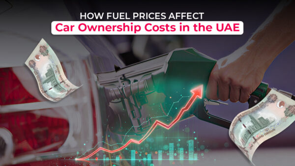 How Fuel Prices Affect Car Ownership Costs in the UAE