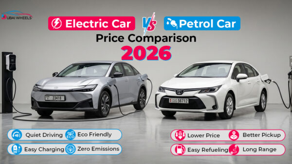 Electric Car vs Petrol Car Cost UAE: 2026 Price Comparison