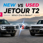 New vs Used Jetour T2: Which One Is Better?