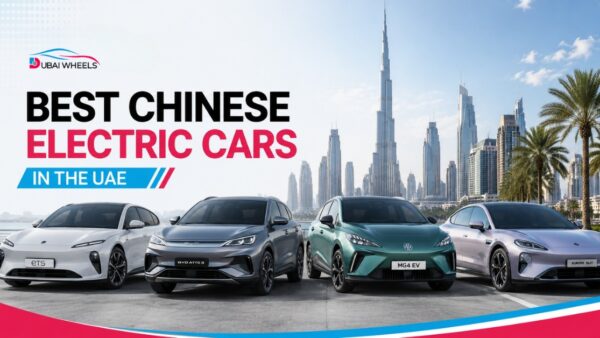 Best Chinese Electric Cars in the UAE